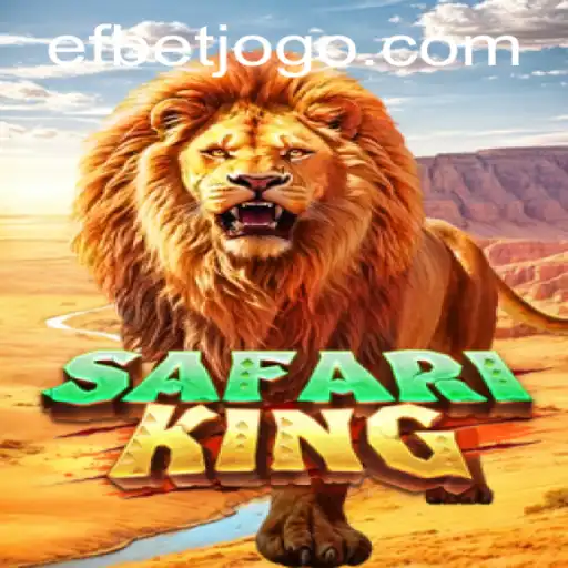 Exploring the Thrilling Adventure of SafariKing with Efbet